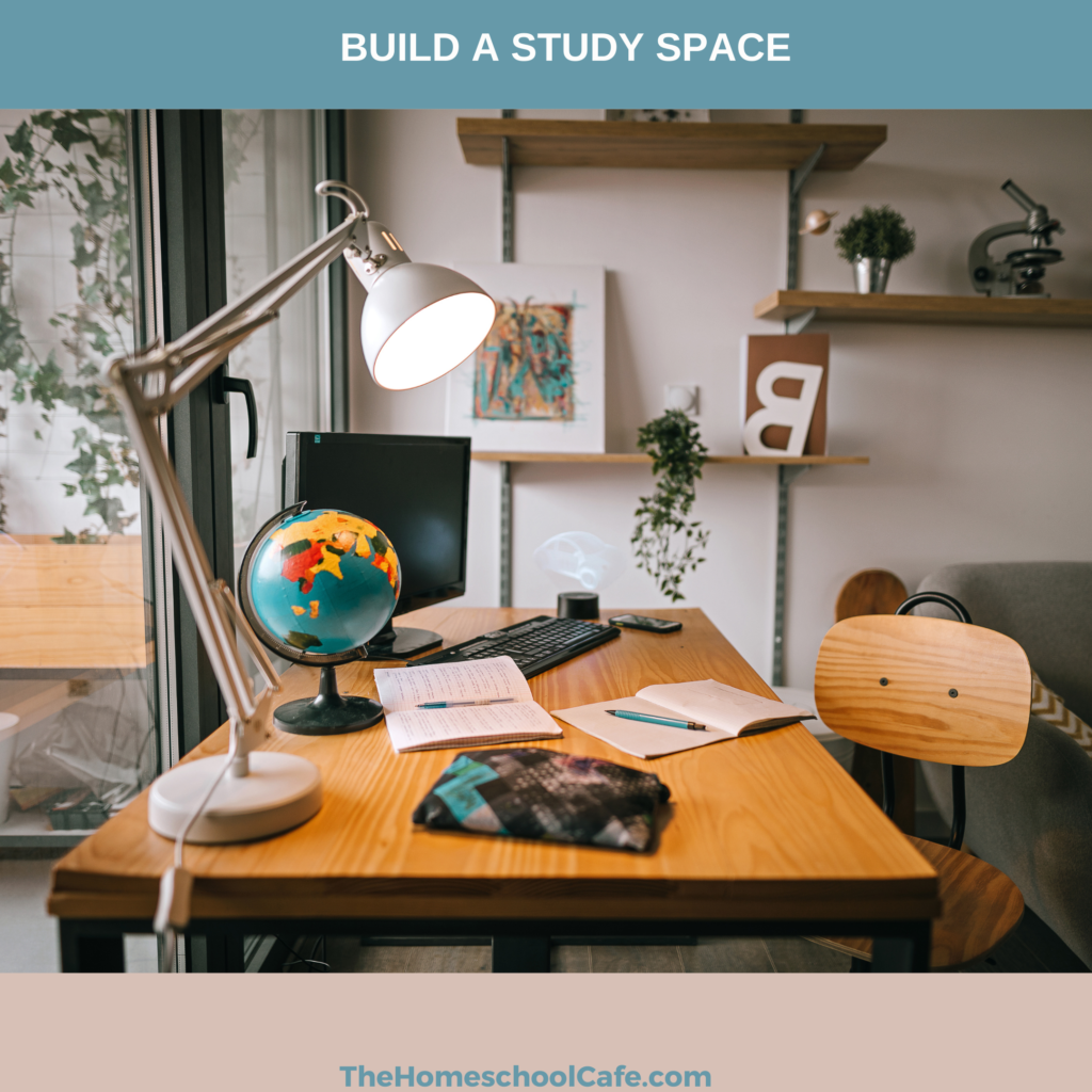 How To Build a Great Study Space - The Homeschool Cafe